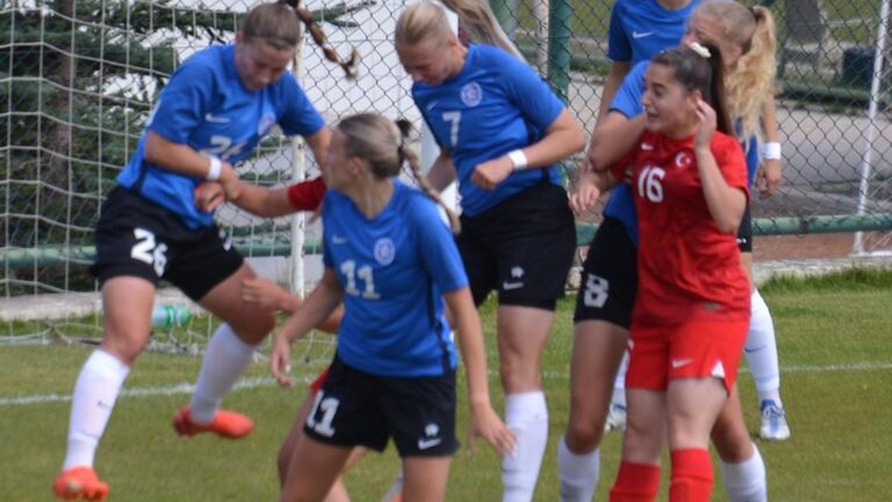 U19 Kadın Milli Futbol Takımı, Hazırlık Maçında Estonya'yı Mağlup Etti