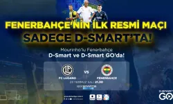 Mourinho’lu Fenerbahçe’nin İlk Resmi Maçı D-Smart’ta