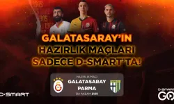 Galatasaray'ın Son Hazırlık Maçı D-Smart'ta