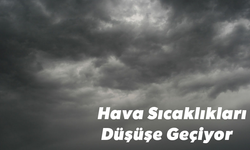 Erbaa’da Hava Sıcaklıkları Düşüşe Geçiyor