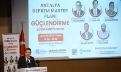 Antalya'nın Depreme Karşı Dirençli Hale Getirilmesi