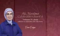 Emine Erdoğan: Hazreti Mevlana'yı Rahmet ve Hürmetle Anıyorum