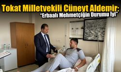 Tokat Milletvekili Cüneyt Aldemir'den Erbaalı Mehmetçiğe Moral Ziyareti