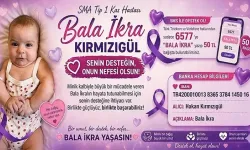 SMA Hastası Bala İkra İçin Zaman Daralıyor