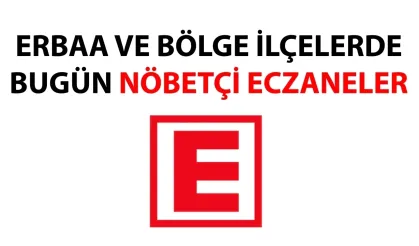 Erbaa ve Bölge İlçelerde Bugün Nöbetçi Eczaneler