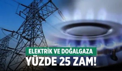 Elektrik ve Doğalgaza Zam: Yeni Tarife Yarın Başlıyor