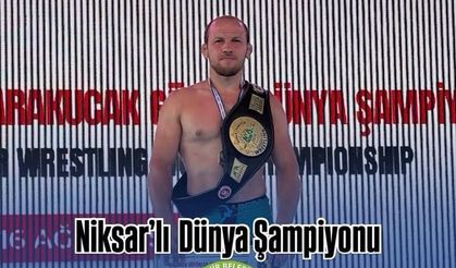 Niksarlı Fazlı Eryılmaz Dünya Şampiyonu Oldu!