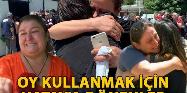 Oy Kullanmak İçin Hatay'a Dönenler, Yakınlarına Kavuştu