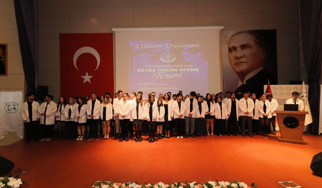 TOGÜ’de Diş Hekimliği Öğrencileri Beyaz Önlüklerini Giyerek Mesleğe İlk Adımı Attı