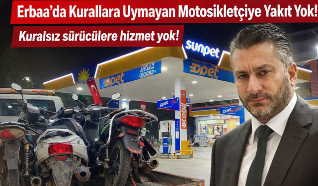 Erbaa’da Bir İstasyon Tarihe Geçti: Kuralsız Motosikletçiye Hizmet Yok
