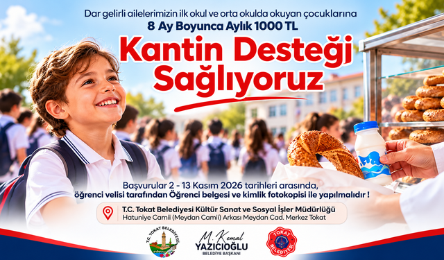 Tokat Belediyesi'nden Öğrenci Ve Ailelere Destek: 8 Ay Boyunca Kantin Yardımı!