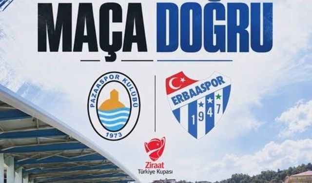Efor Çay Erbaaspor, Ziraat Türkiye Kupası 2. Eleme Turu’nda Pazarspor’a Konuk Oluyor