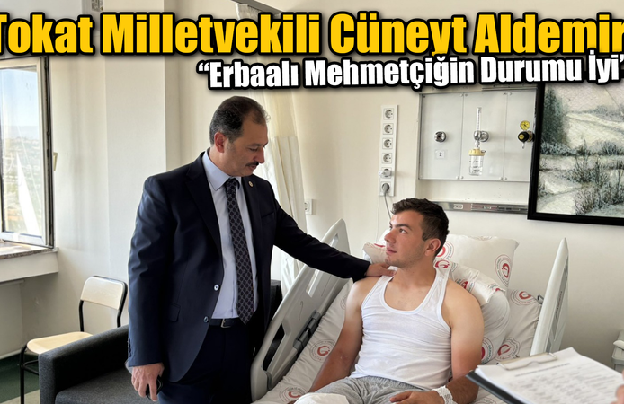 Tokat Milletvekili Cüneyt Aldemir'den Erbaalı Mehmetçiğe Moral Ziyareti