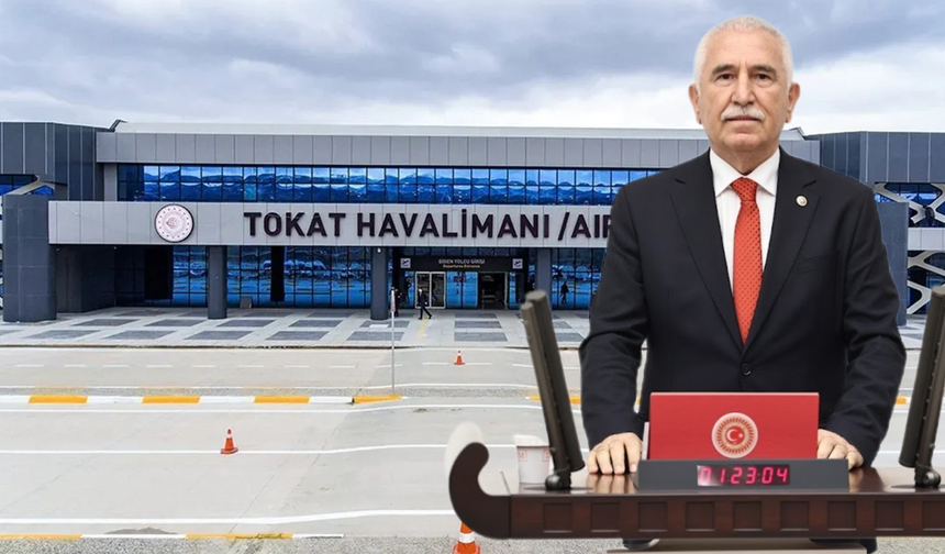 CHP’li Kadim Durmaz’dan Ulaştırma Bakanlığı’na Tokat Havalimanı Tepkisi