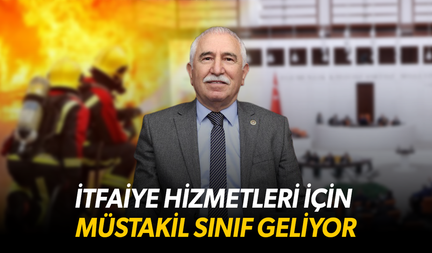 İtfaiyecilere Müjde: Ayrı Hizmet Sınıfı Ve 3600 Ek Gösterge TBMM Gündeminde