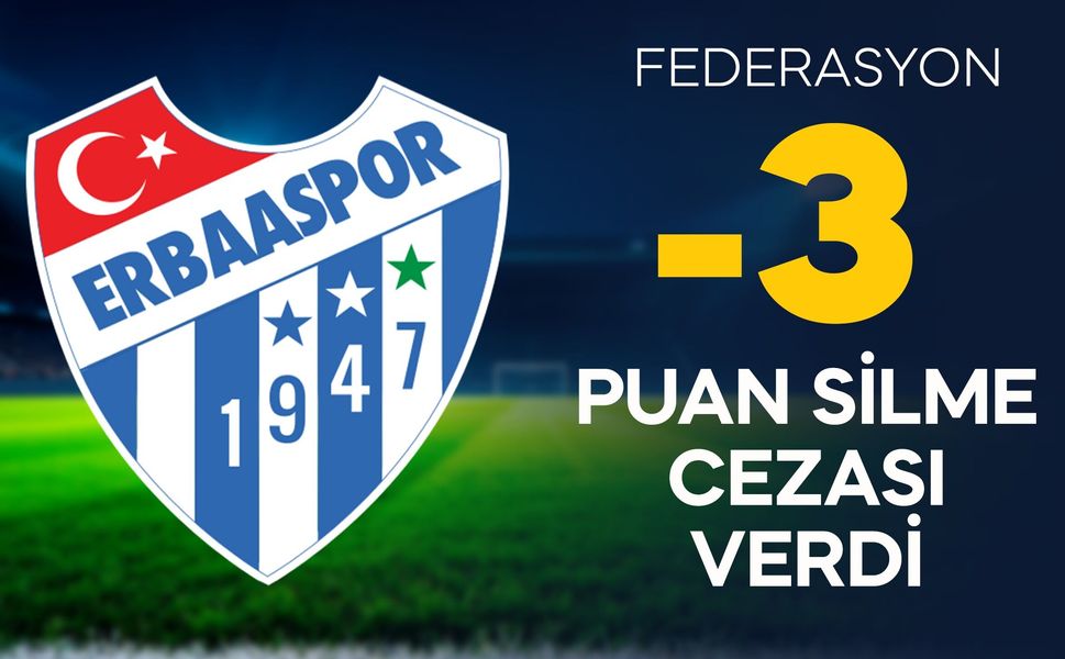 Erbaaspor’a Şok Ceza: 3 Puanı Silindi