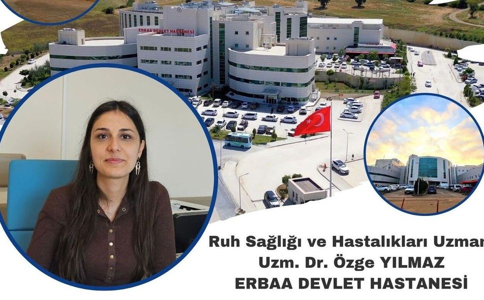Erbaa Devlet Hastanesi’ne Yeni Psikiyatri Uzmanı! Uzm. Dr. Özge Yılmaz Göreve Başladı