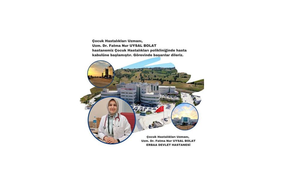 Erbaa Devlet Hastanesi Kadrosunu Güçlendiriyor: Uzm. Dr. Fatma Nur Uysal Bolat Göreve Başladı